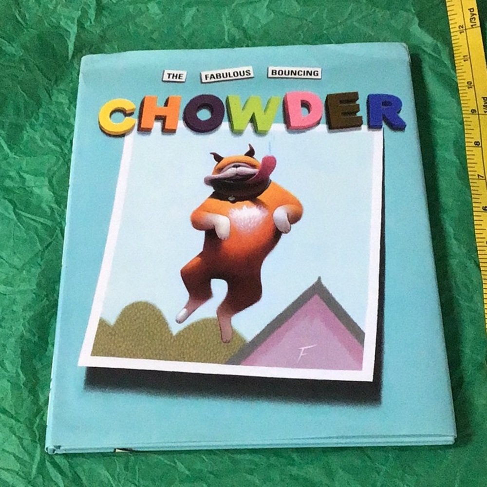 ☘️2 for $10 Sale☘️The Fabulous Bouncing Chowder hardcover book autographed clean